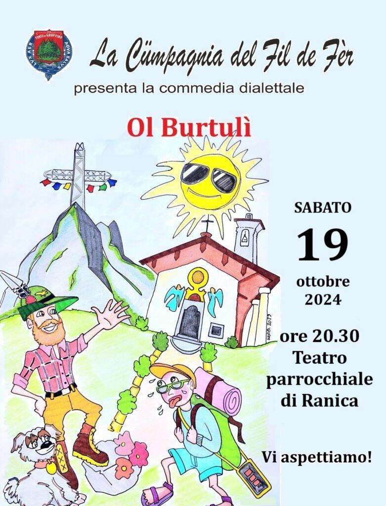 Commedia dialettale "Ol Burtulì"